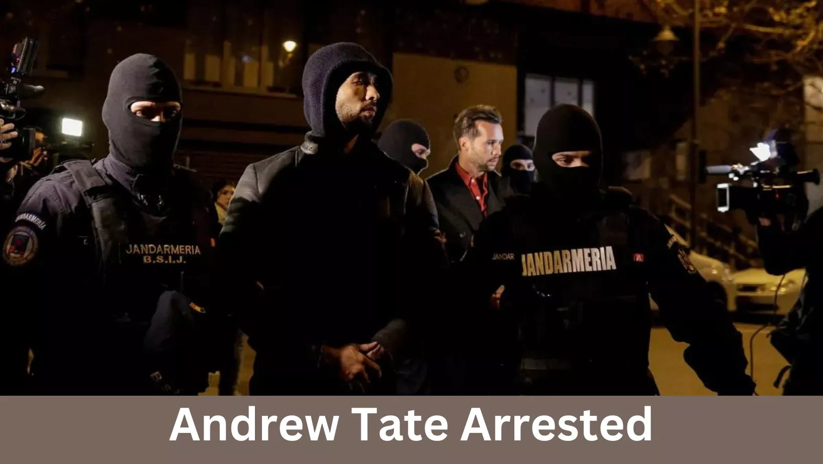 Andrew Tate Arrested