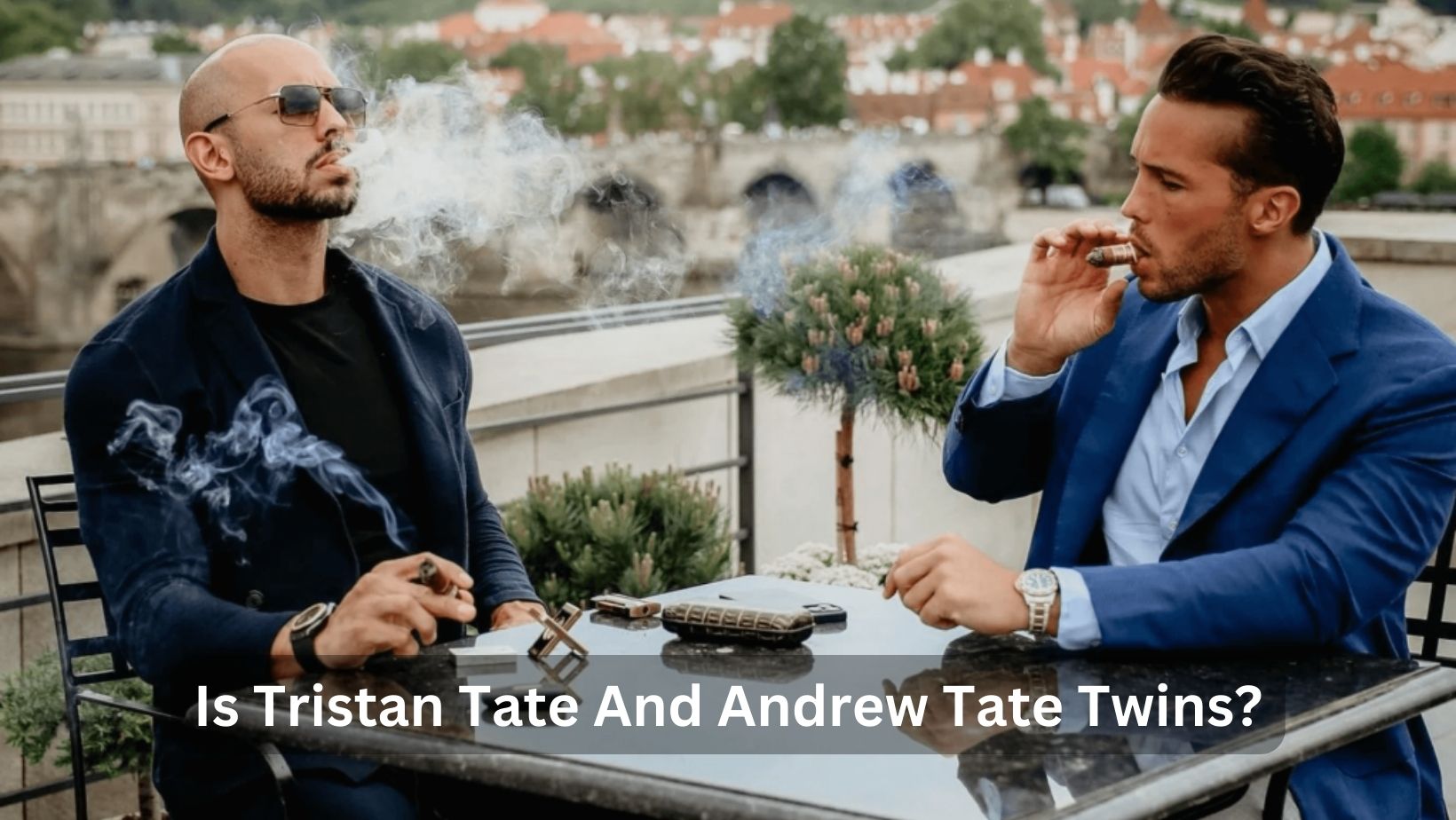 Is Tristan Tate And Andrew Tate Twins?